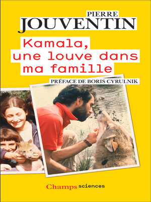 cover image of Kamala, une louve dans ma famille
